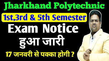 jharkhand Polytechnic 1st semester/3rd Semester/5th Semester/ jharkhand polytecnic 2025 exam Notice