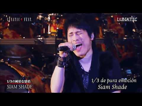 1/3 No Junjou Na Kanjou - SIAM SHADE (Sub. Español)