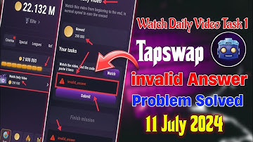 Tapswap Watch Daily Video Code | Tapswap new task | Tapswap Invalid Answer Problem | Tapswap cinema