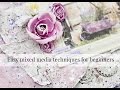 Easy mixed media background techniques for beginners