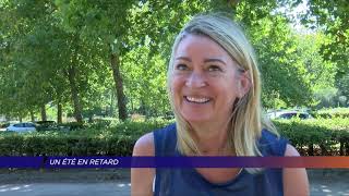 Yvelines | Un été en retard
