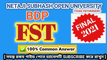 ✅ NSOU BDP FST Final Question Solved 2021 || FST Answer Key 2021 #itihaspathkendro #fst