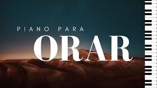 Piano INSTRUMENTAL para HABLAR con Dios // SIN ANUNCIOS INTERMEDIOS