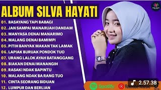 Download Lagu BASAYANG TAPI BABAGI - SILVA HAYATI FULL ALBUM 2025 | JAN SAMPAI MANARUAH DANDAM | LAGU MINANG 2025 MP3