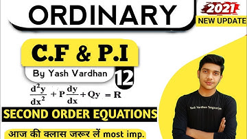 #12 | SECOND ORDER LINEAR DIFFERENTIAL EQUATIONS | Maths B.Sc. 2nd year by - yash vardhan Tengauriya