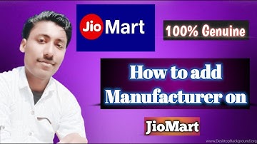 How to Add Manufacturer on JioMart | How to sell on JioMart | JioMart Seller Partner | 100% Genuine