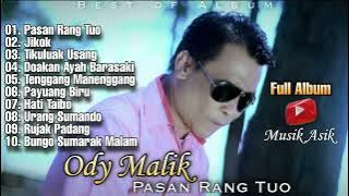 FULL ALBUM TERBARU 2022 || ODY MALIK - PASAN RANG TUO