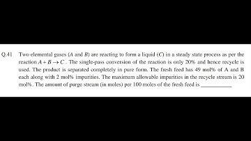 Chemical Engineering Gate 2014 Chemical Process Calculations/Material & Energy Balance_Recycle&Purge