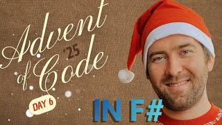 🎄 Advent of code 2025 in F# - day 06