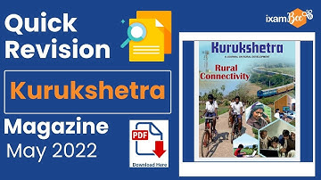 Quick Revision of KURUKSHETRA May 2022  | Rural Connectivity | By Kailash Tiwari