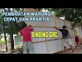 TUTORIAL PEMBUATAN WARUNG CEPAT DAN PRAKTIS MENGGUNAKAN DINDING GRC