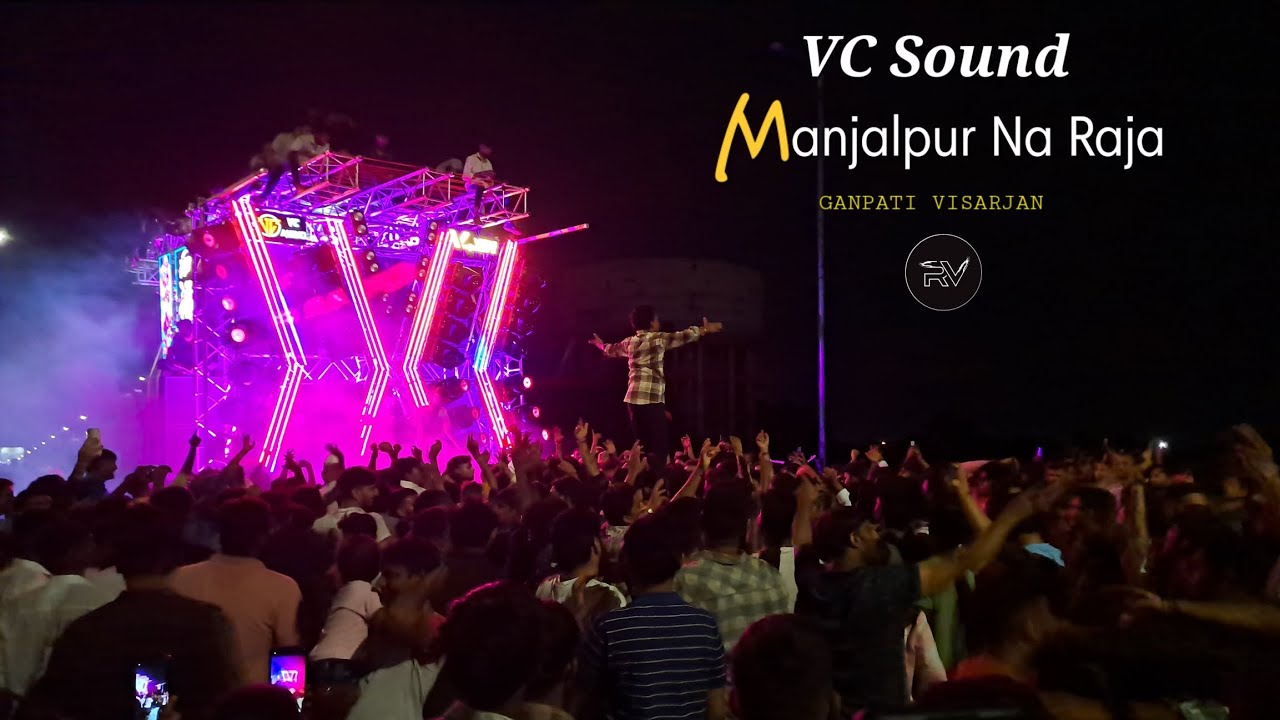 VC AUDIO MANJALPUR VADODARA / VADODARA NA RAJA / GANPATI VISARJAN 2023