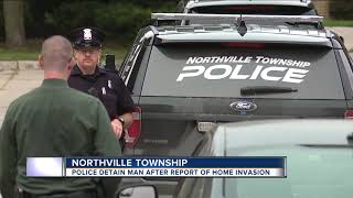 Police detain man after report of home invasion in Northville Township screenshot 1