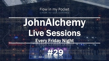 JohnAlchemy Friday Live Sessions #29  TR8S / Typhon / Microfreak