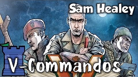 V-Commandos Review - with Sam Healey