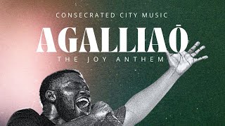 AGALLIAO (The Joy Anthem) - Consecrated City Music // Live from TBG - Holy Ghost Meeting Resimi