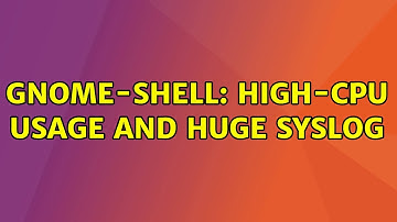 Ubuntu: gnome-shell: High-CPU usage and huge syslog