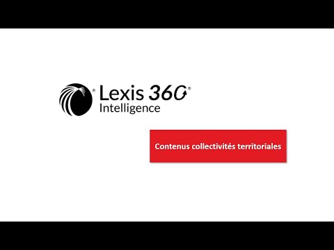 Lexis 360 Intelligence - Trucs et astuces - Contenus collectivités territoriales