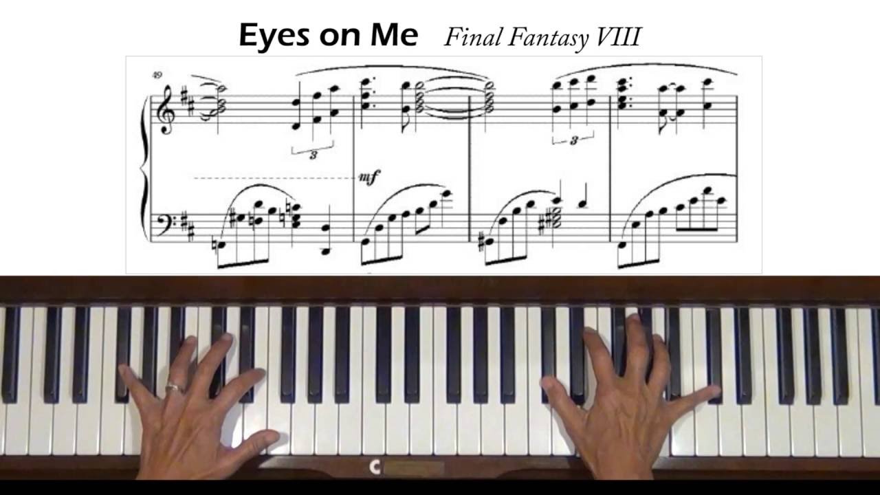 Eyes On Me Final Fantasy Viii Piano Tutorial Youtube
