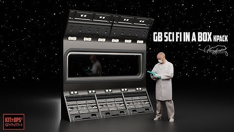 USING KIT OPS SYNTH RECIPES WITH MY NEW "GB SCI FI ina BOX" KPACK