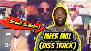 MEEK MILL DISS TRACK !! (Quilly Millz, 50centPoundside Pop, Dean , Mike knox ,OMelly) [AUDIO INSIDE]