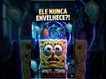 🧽 “POR QUE O BOB ESPONJA NUNCA ENVELHECE? (Teoria Sombria)”🧽 “O SEGREDO SOMBRIO de por que
