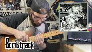 Rage Against The Machine- Bombtrack [Guitar Cover] *W/Tabs*