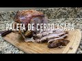 Paleta de Cerdo Asada al Estilo Cubano | Cocina Con Fujita