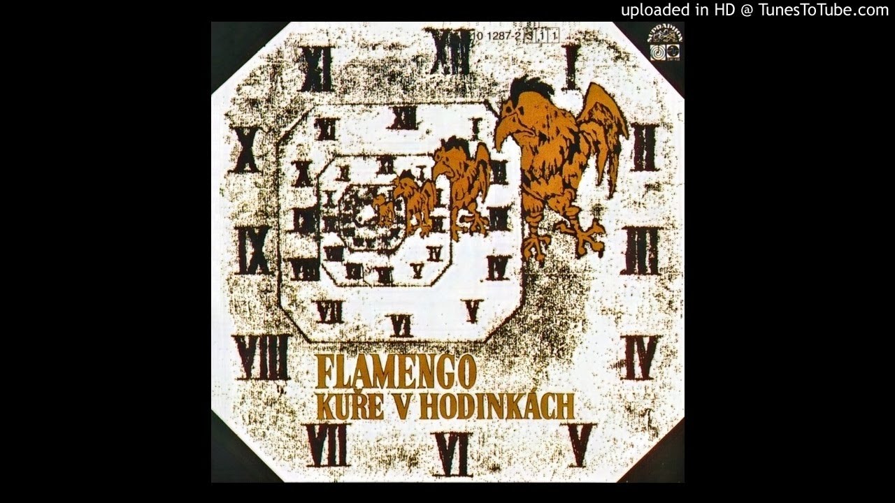Flamengo: Kuře V Hodinkách Vinyl, LP, CD | GRAMODESKY.CZ