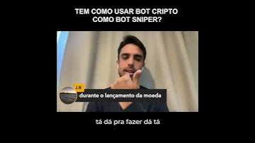 Tem como fazer bot sniper que funciona?