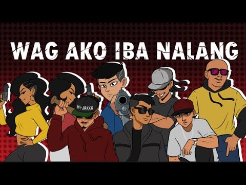 WAG AKO IBA NALANG  CONZ DONGALO  all stars SALBAKUTA X JHOAN ENDANG X HIJAKKK X CRAZZY G