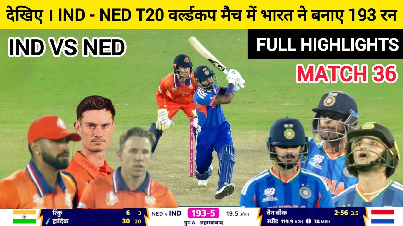 IND VS NED T20 WORLD CUP 36TH MATCH FULL HIGHLIGHTS! Abhishek Sharma three duck in row 