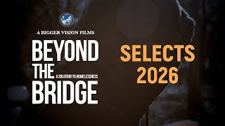 Beyond The Bridge selects (2026)