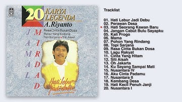 Jamal Mirdad   Album 20 Karya Legenda A  Riyanto   Audio HQ