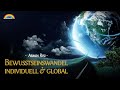 "Bewusstseinswandel - Individuell und Global" - Armin Risi (Regentreff 2017)
