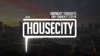 Andy Gribben - Midnight Thoughts ft. Stevyn