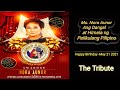 Nora Aunor Ang Dangal at Himala ng Pelikulang Pilipino. Happy Birthday May-21-2021 The Tribute