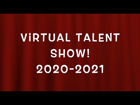 Crucifixion School Virtual Talent Show 2020-2021!