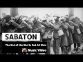 Sabaton  the end of the war to end all wars music