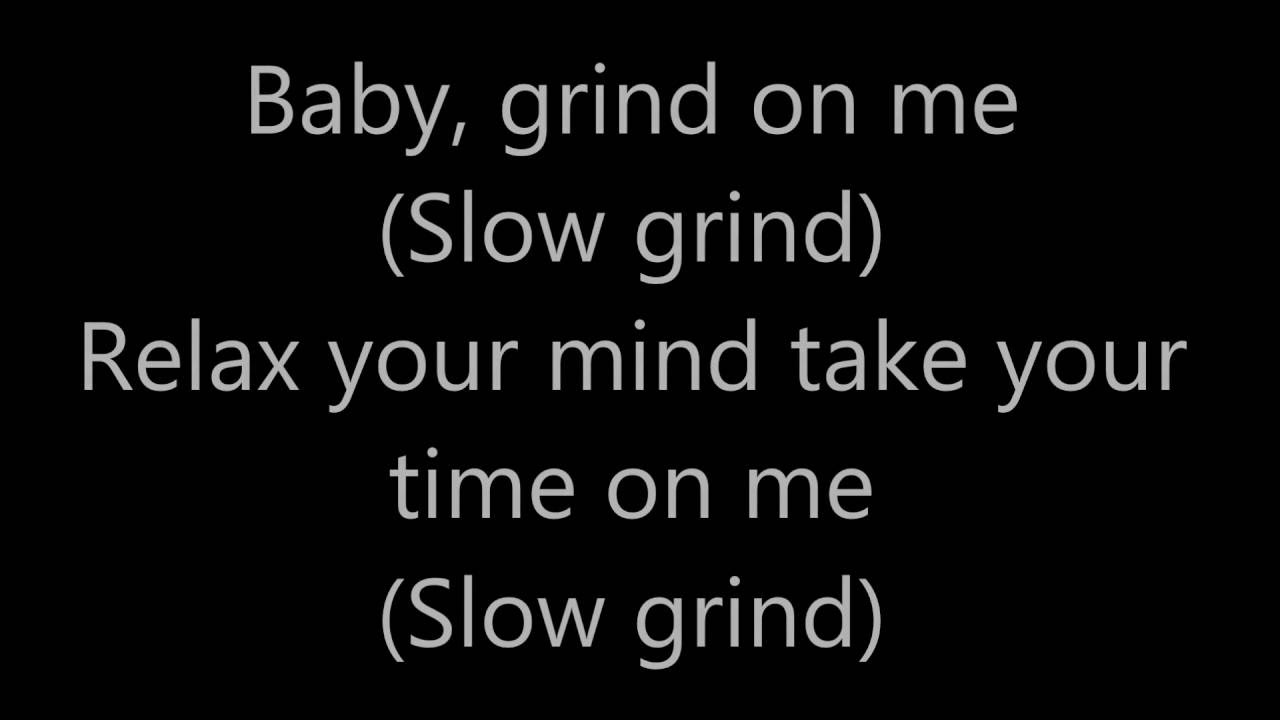 Pretty Ricky Grind On Me Lyrics