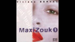 MAXI ZOUK 1 [Viviane Serval]   pa la pen (1997) Resimi