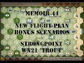 Memoir 44 Solo Playthrough- New Flight Plan Bonus Scenario- STRONGPOINT WN 21 {TROUT}