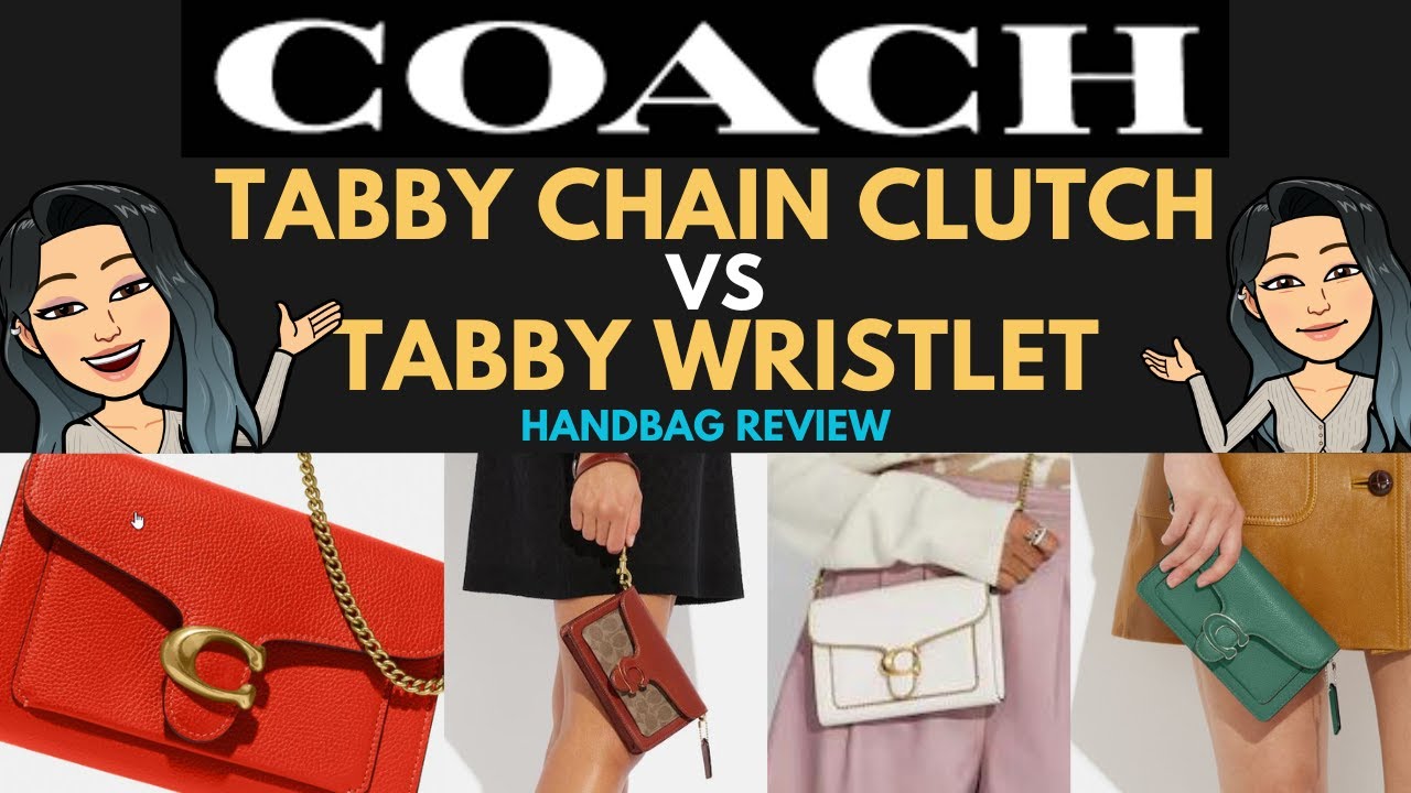 COACH TABBY WRISTLET REVIEW VS TABBY CHAIN CLUTCH ❗❗❗NEW at Coach? Coach  Addicts Coach Handbags 