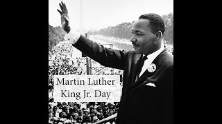 Martin Luther King Jr. Day