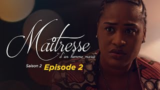 Maitresse d'un homme marié - Saison 2 - Episode 2 - VOSTFR