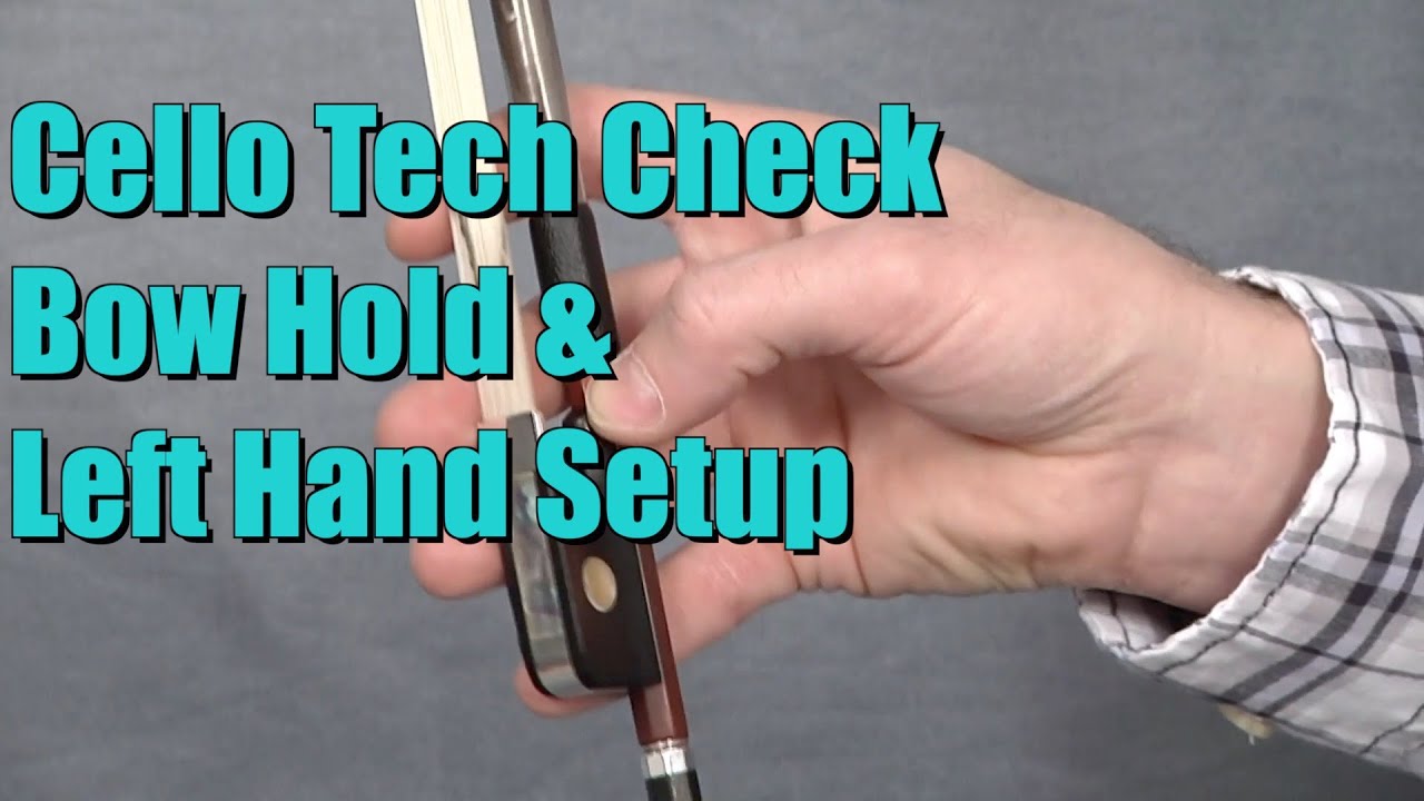 Cello Bow Hold (Up Close Bow Hold and Left Hand Setup) Cello Lessons for Beginners YouTube
