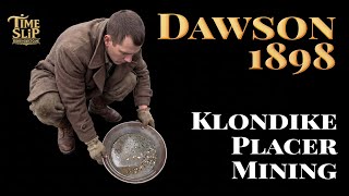 1898 Dawson City: Klondike Placer Mining | [TiME SLiP] Hidden Object Game [Reveal Version] [CC]