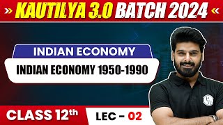 Indian Economy 1950-1990 | Indian Economy Class 12th | Commerce Wallah by PW