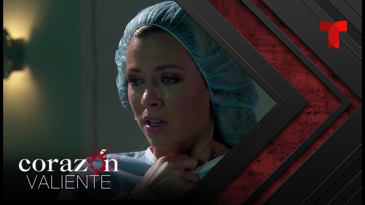 Corazón Valiente | Capítulo 140 | Telemundo