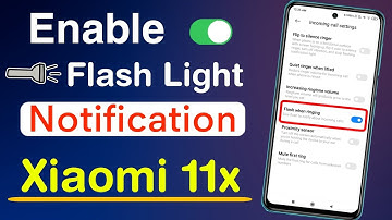 Mi 11x Call Flash Light Settings | How to Enable Call Flash Light Notification in Mi 11x